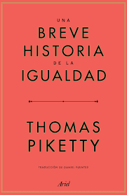 «Breve historia de la igualdad» de Thomas&nbsp;Piketty