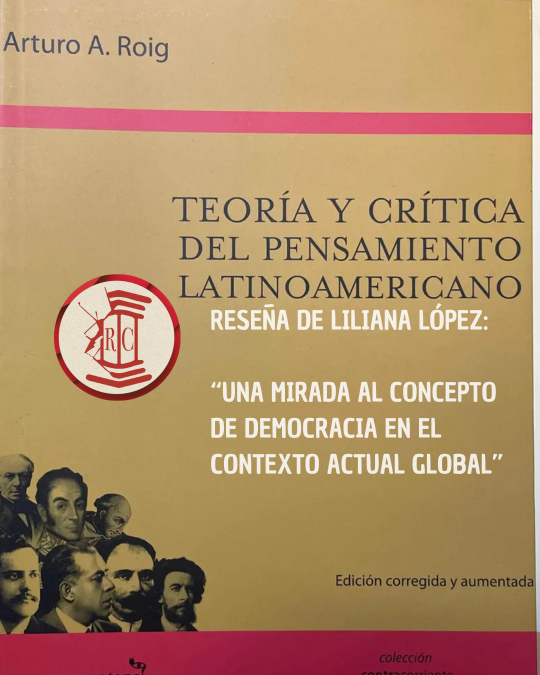 Liliana López: Una mirada al concepto de democracia en el contexto actual global